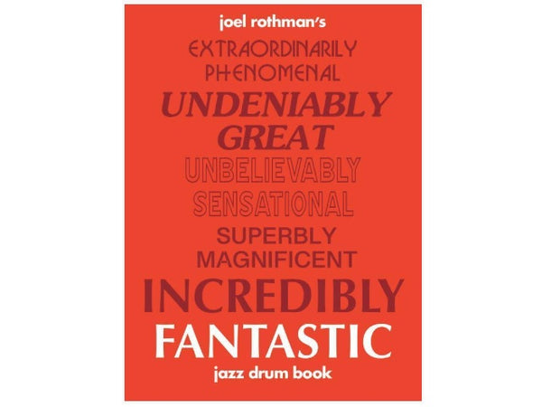 Fantasic Jazz Drum Book by Joel Rothman