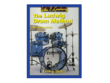 The Ludwig Drum Method by William F. Ludwig