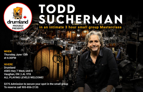 Todd Sucherman Masterclass Thurs. June 13th 2024